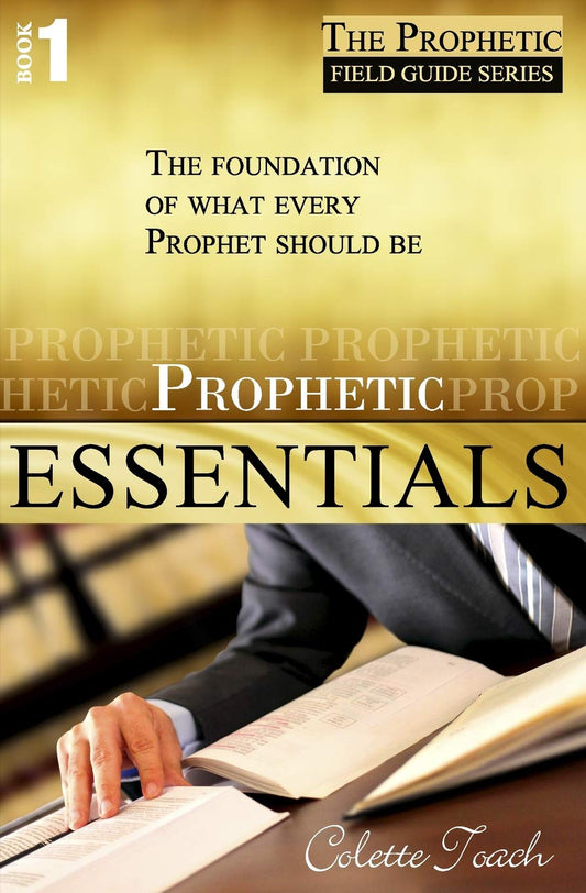 Prophetic Essentials
