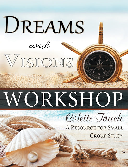 Dreams and Visions Workshop