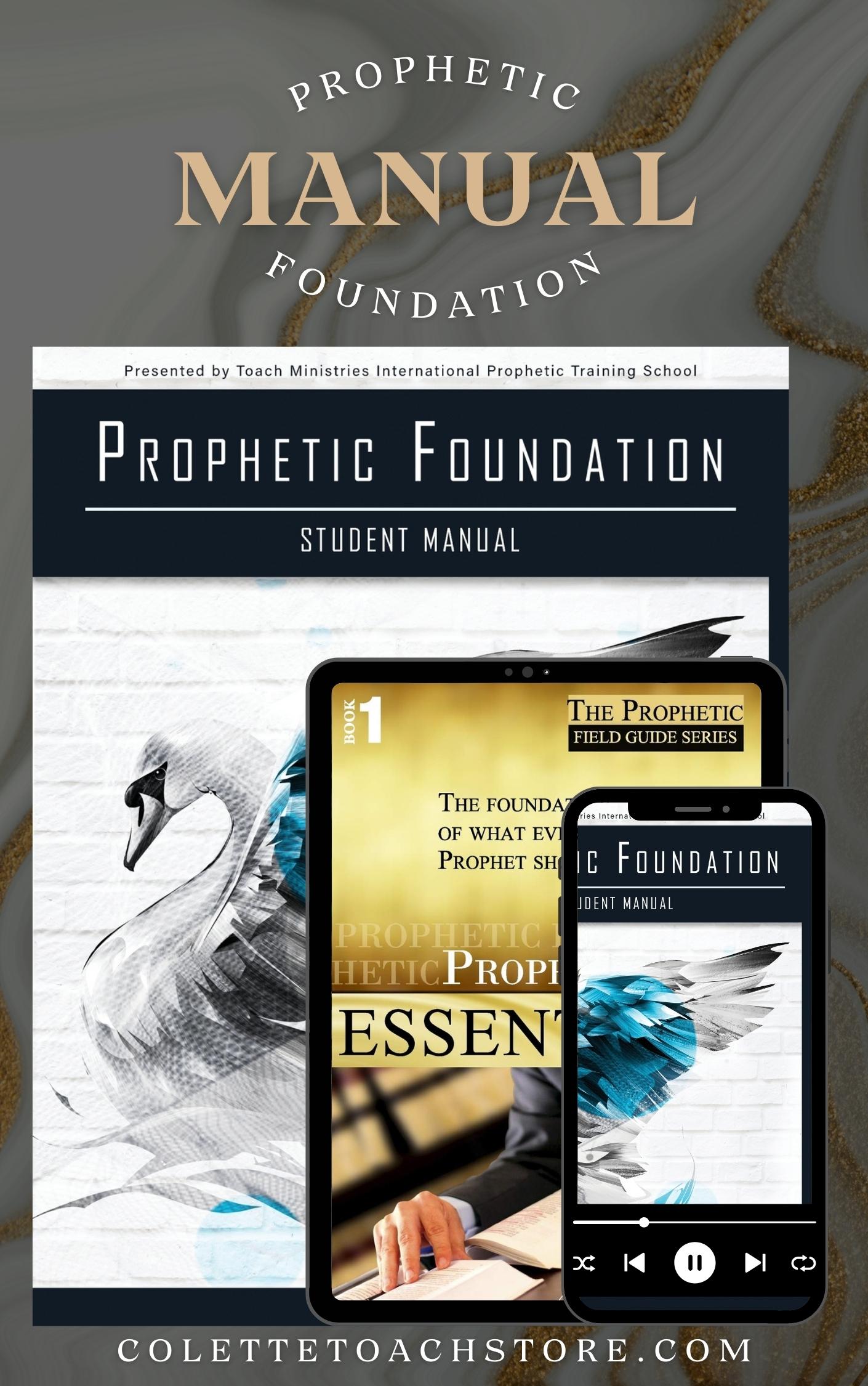 Prophetic Foundation Student Manual