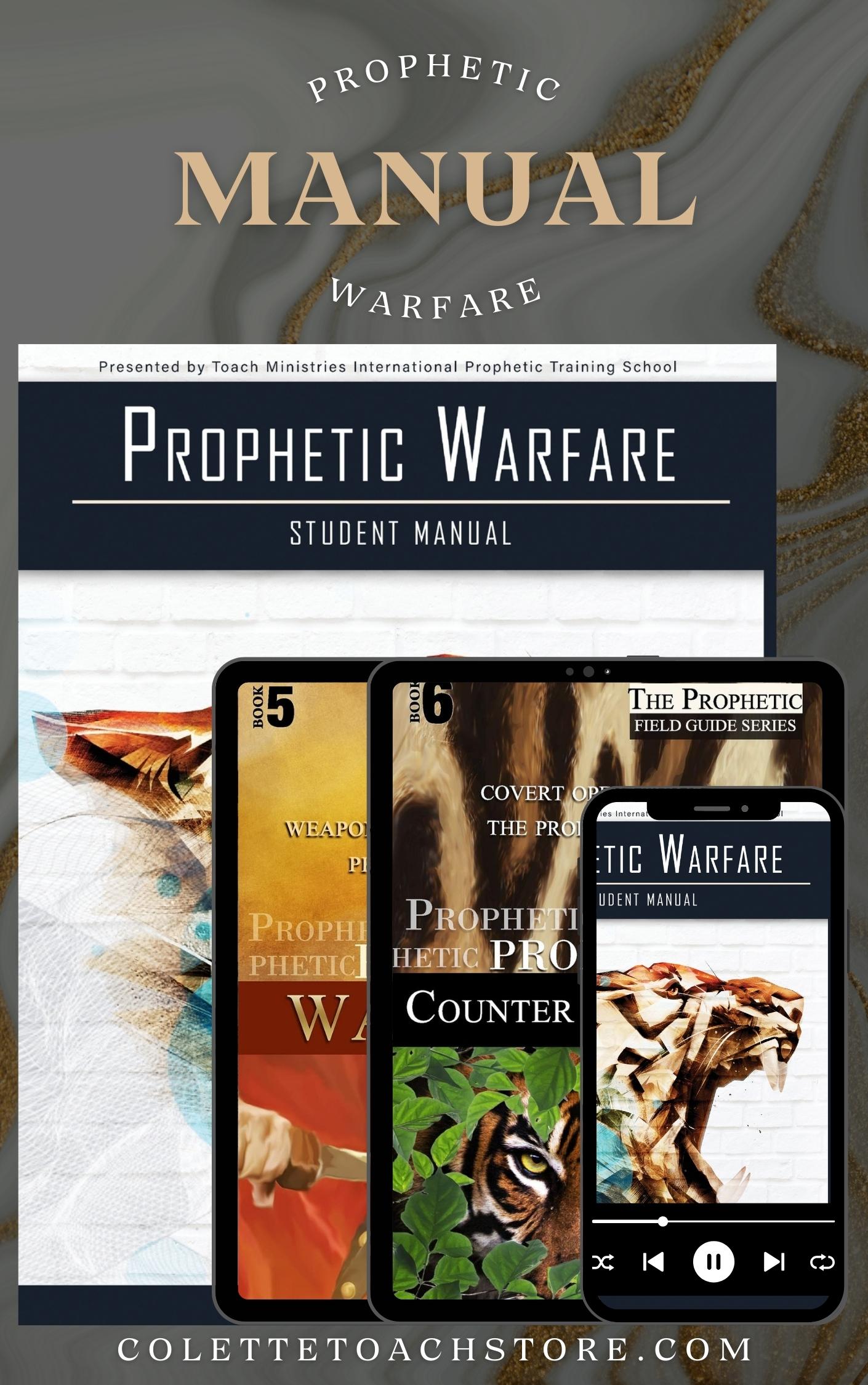 Prophetic Warfare Student Manual