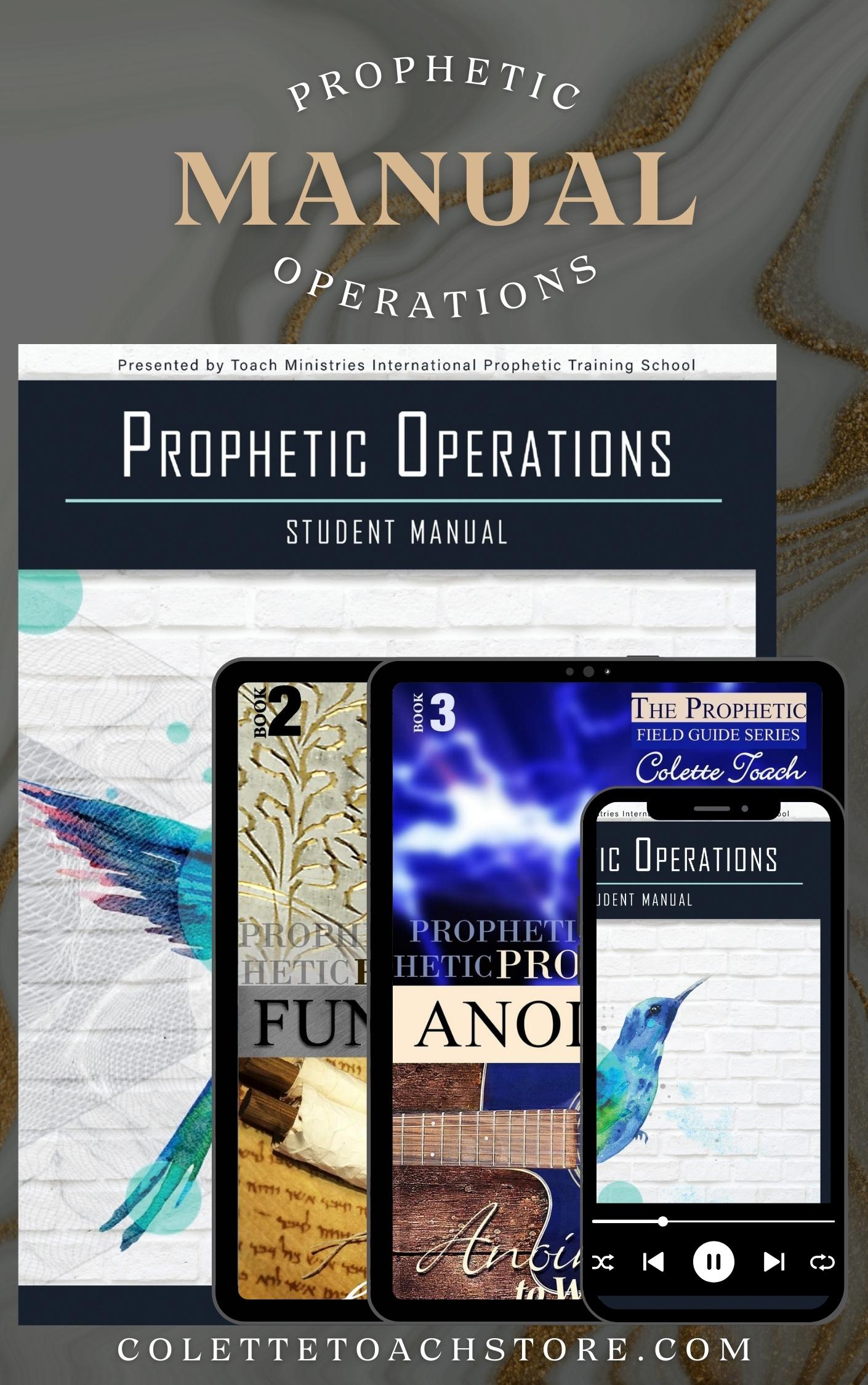 Prophetic Operations Student Manual