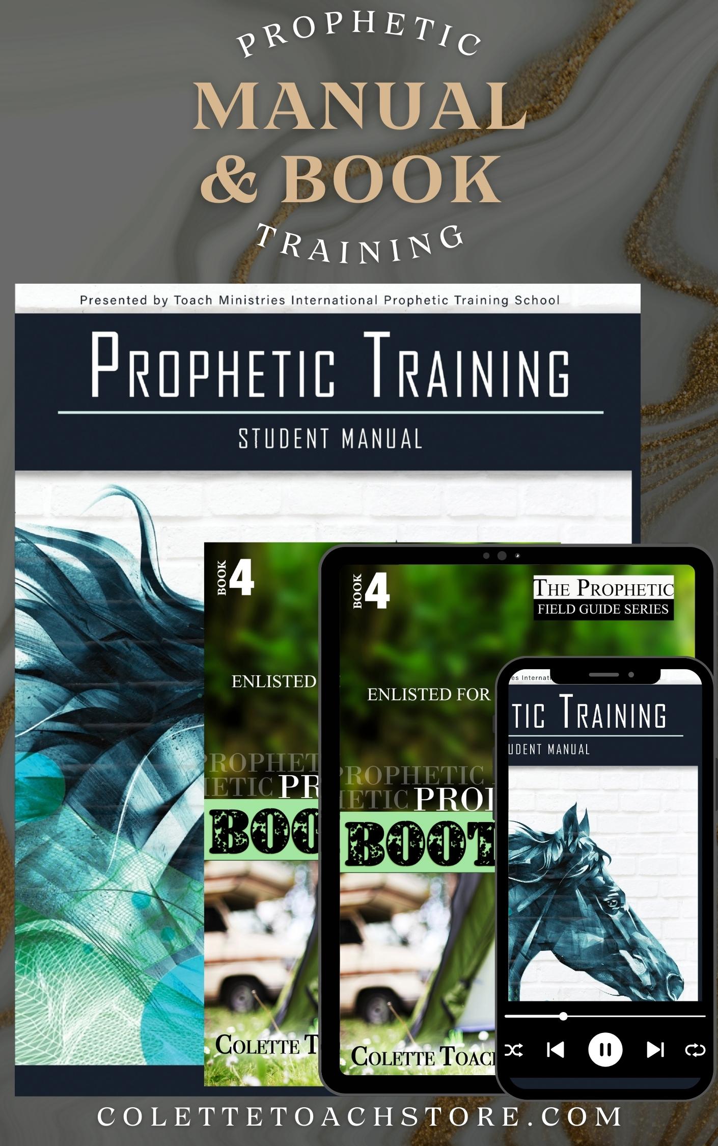 Prophetic Training Student Manual