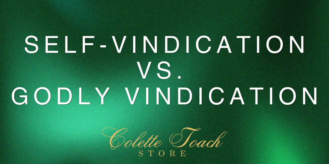 Self-Vindication vs Godly Vindication